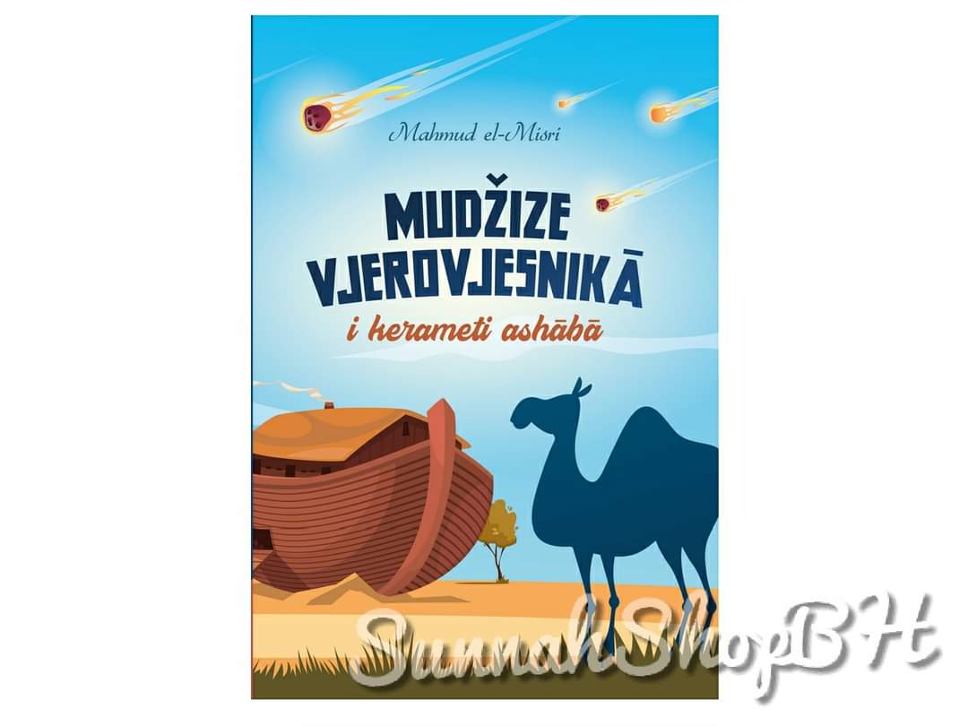 Mudžize vjerovjesnika i kerameti ashaba