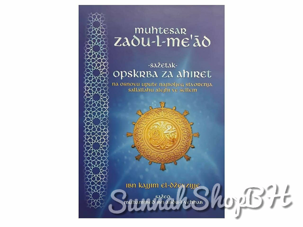 Opskrba za ahiret - sažetak
