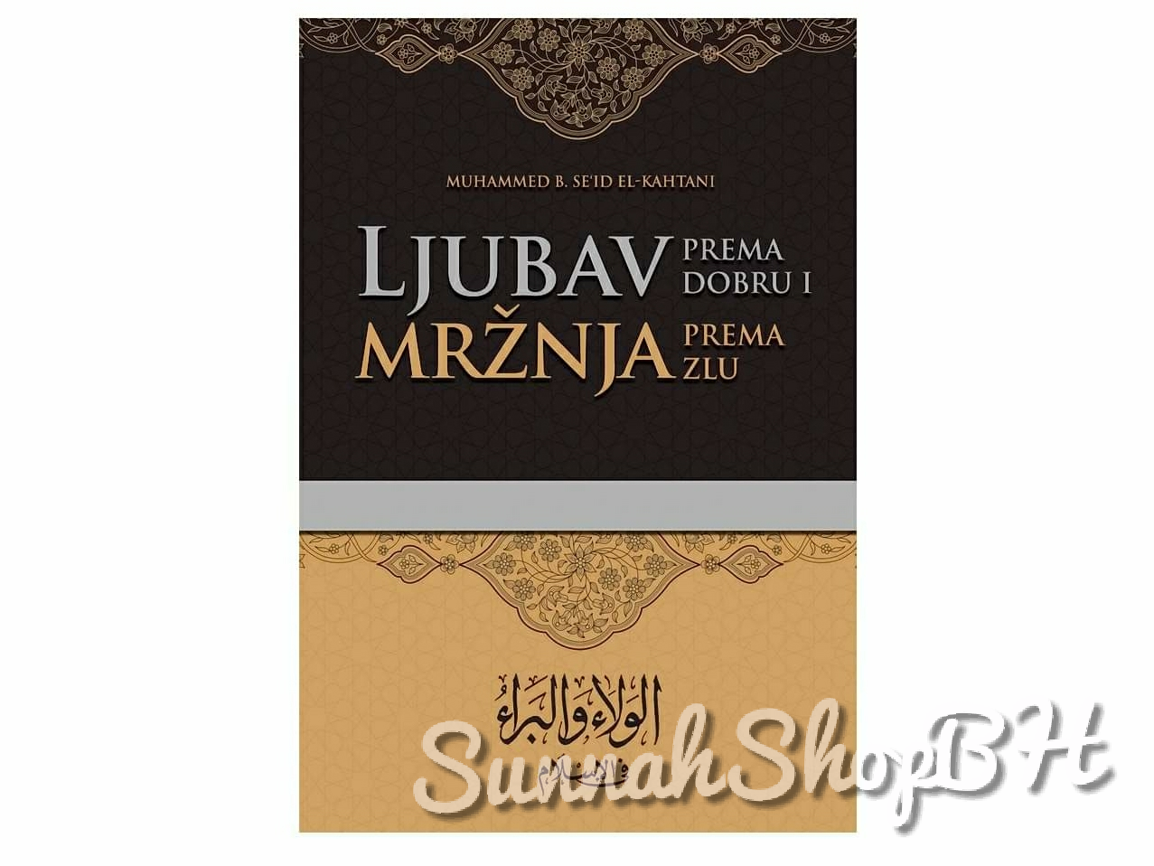Ljubav prema dobru, mržnja prema zlu