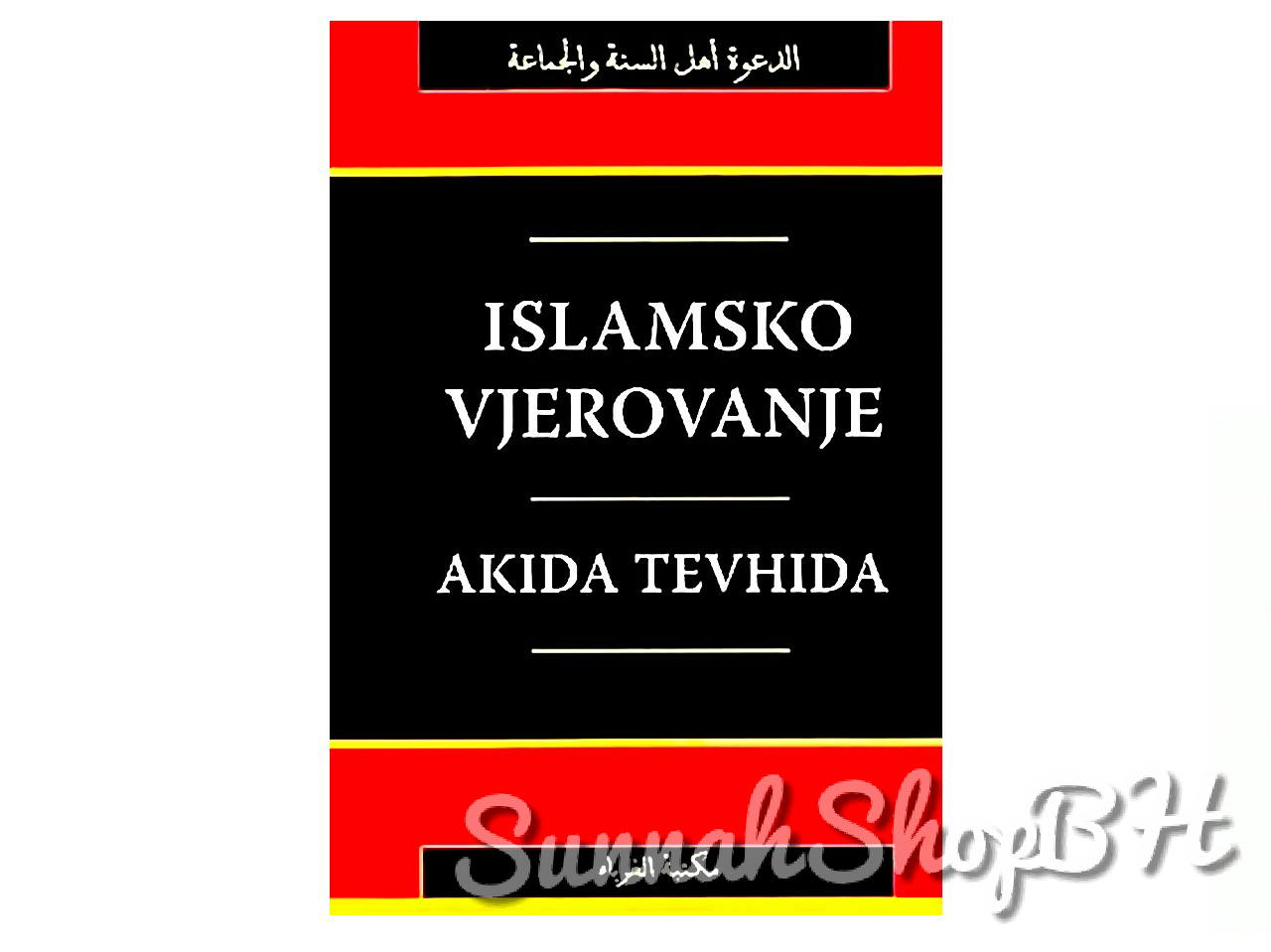 Islamsko vjerovanje - akida tevhida