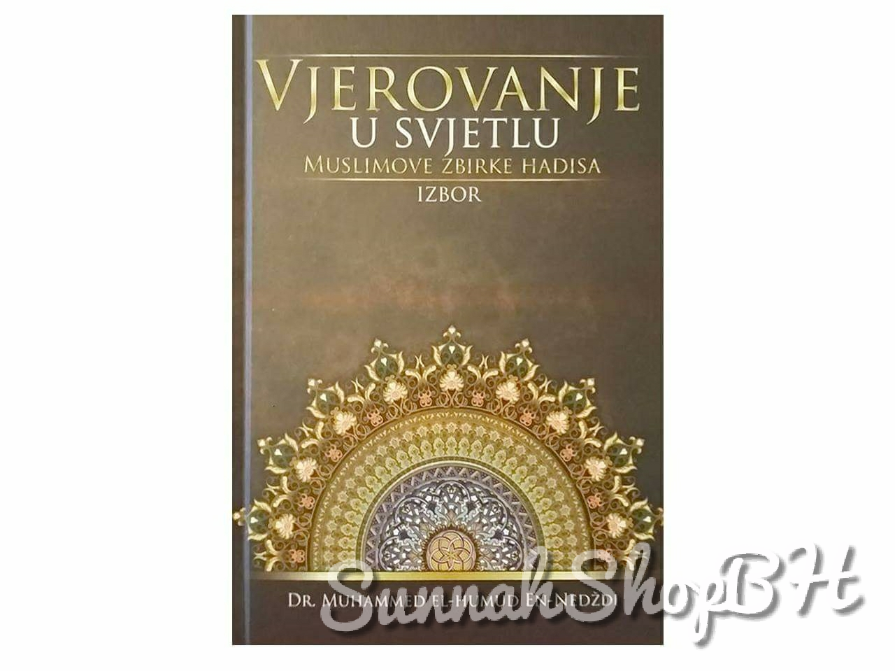 Vjerovanje u svijetlu muslimove zbirke hadisa