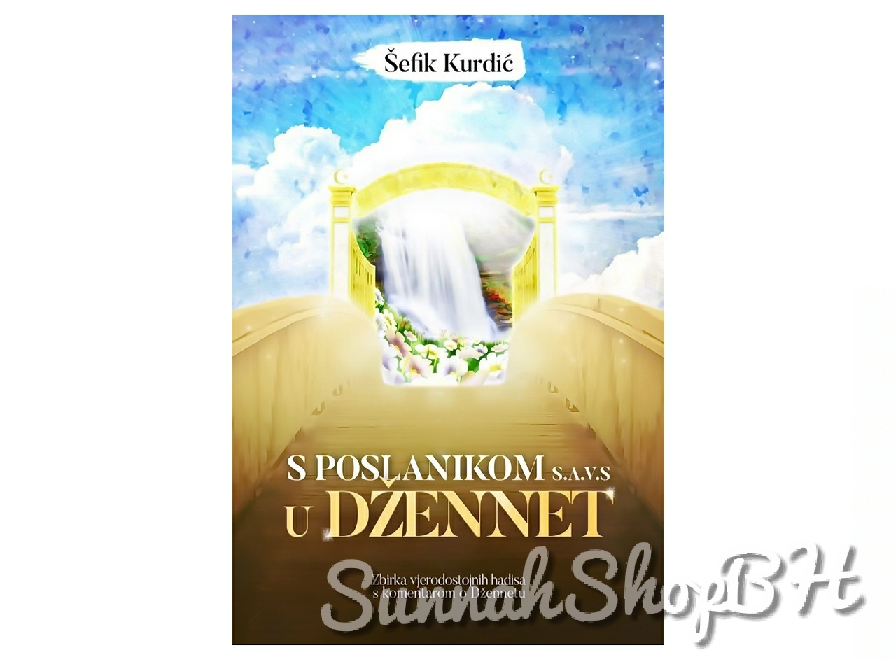 S poslanikom u džennet