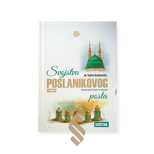 SVOJSTVA POSLANIKOVOG, sallallahu alejhi we sellem, POSTA