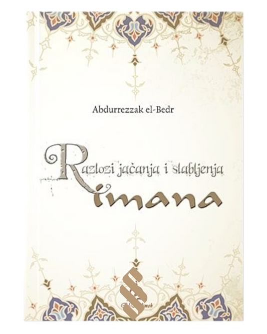 Razlozi jačanja i slabljenja imana