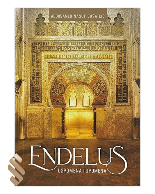Endelus - uspomena i opomena