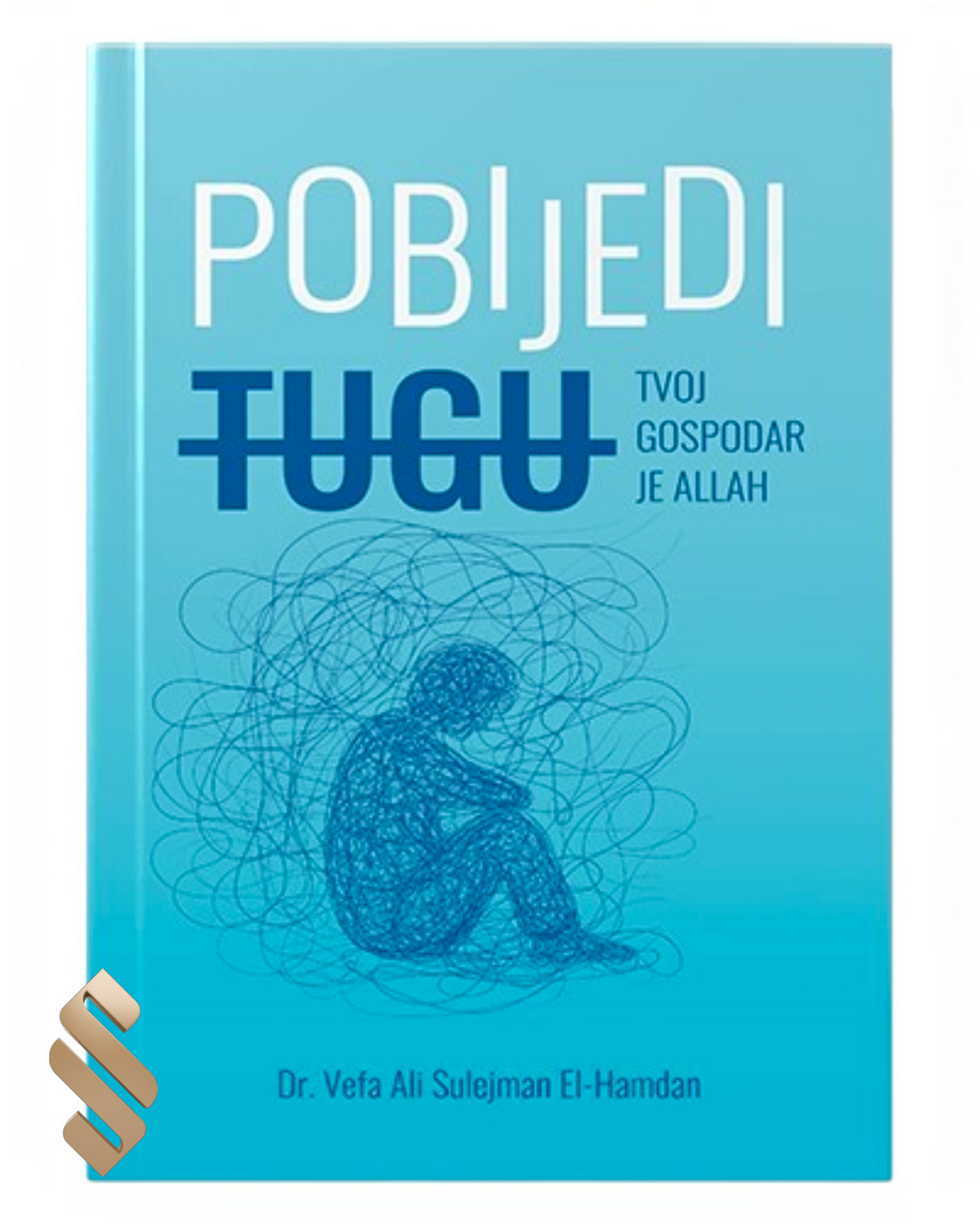 Pobijedi tugu - Allah je tvoj gospodar