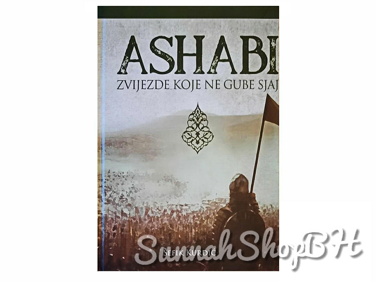 Islamske knjige - Ashabi - zvijezde koje ne gube sjaj
