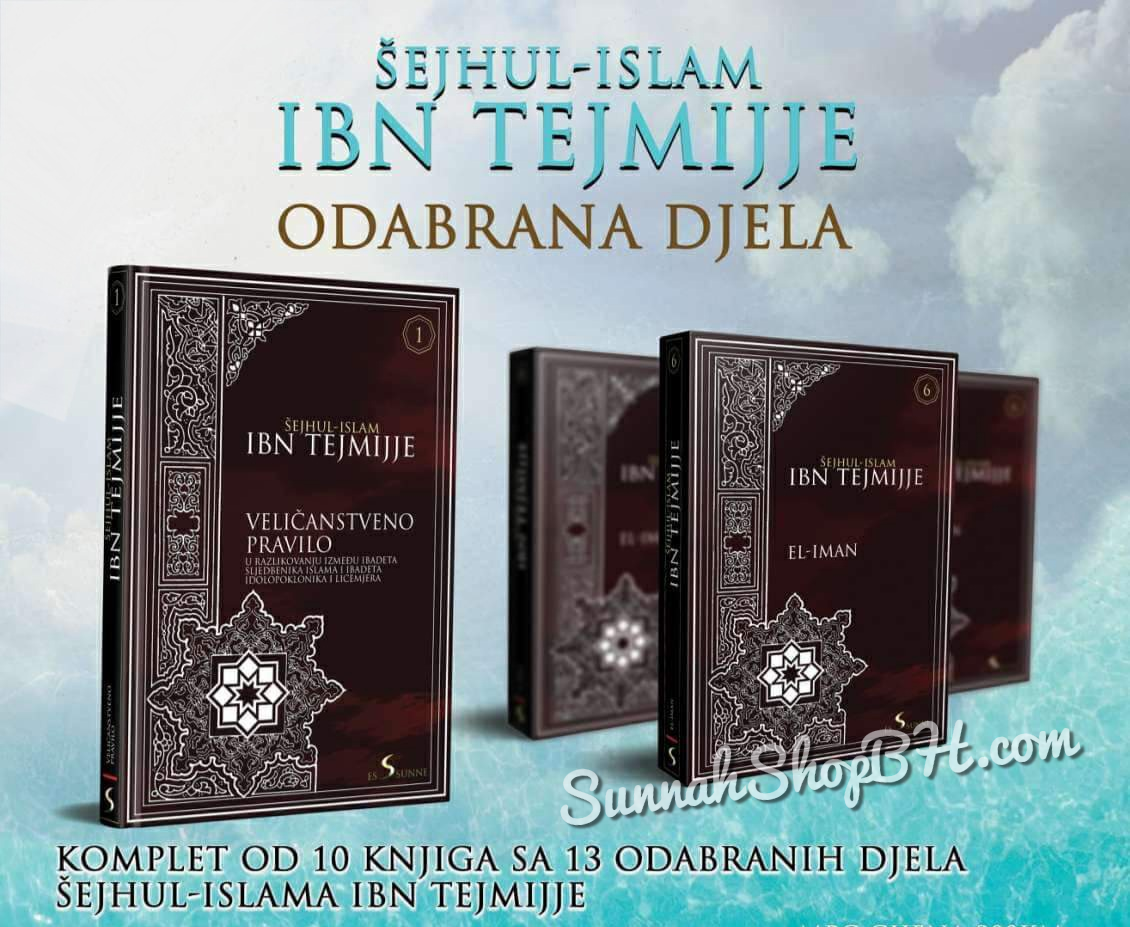 Odabrana djela - Šejhul Islam Ibn Tejmijje