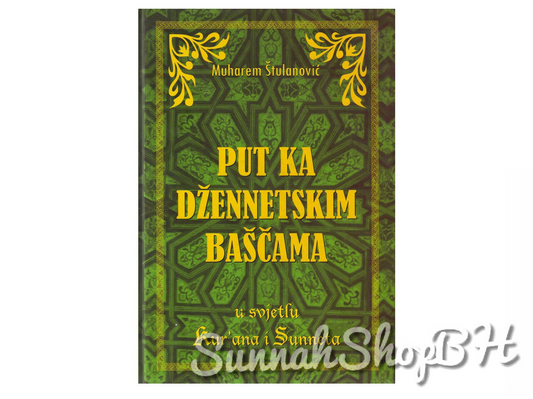 Islamske knjige - Put ka džennetskim baščama