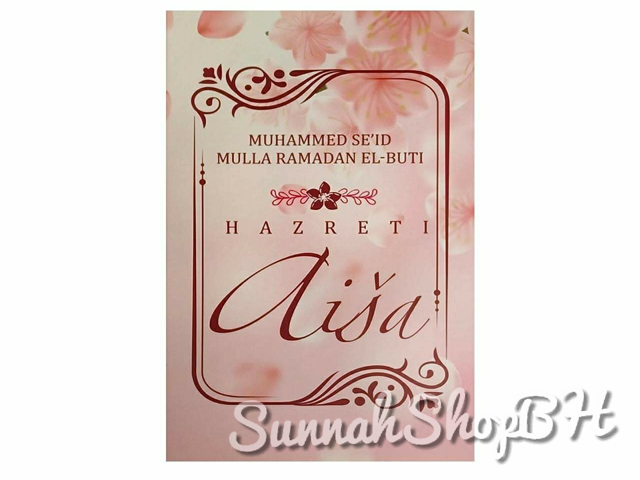 Islamske knjige - Hazreti Aiša