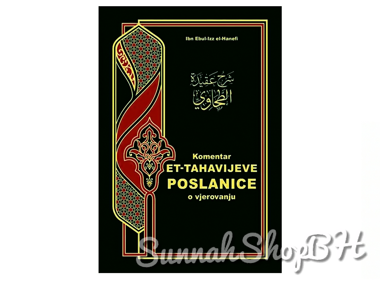 Islamske knjige - Komentar Et - Tahavijeve poslanice