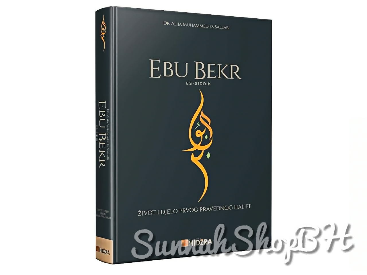 Islamske knjige - Ebu Bekr - život i dijelo prvog pravednog halife